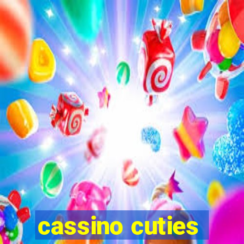 cassino cuties